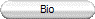 Bio